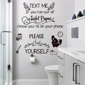 Bathroom Wall Decal Funny Quote Sign